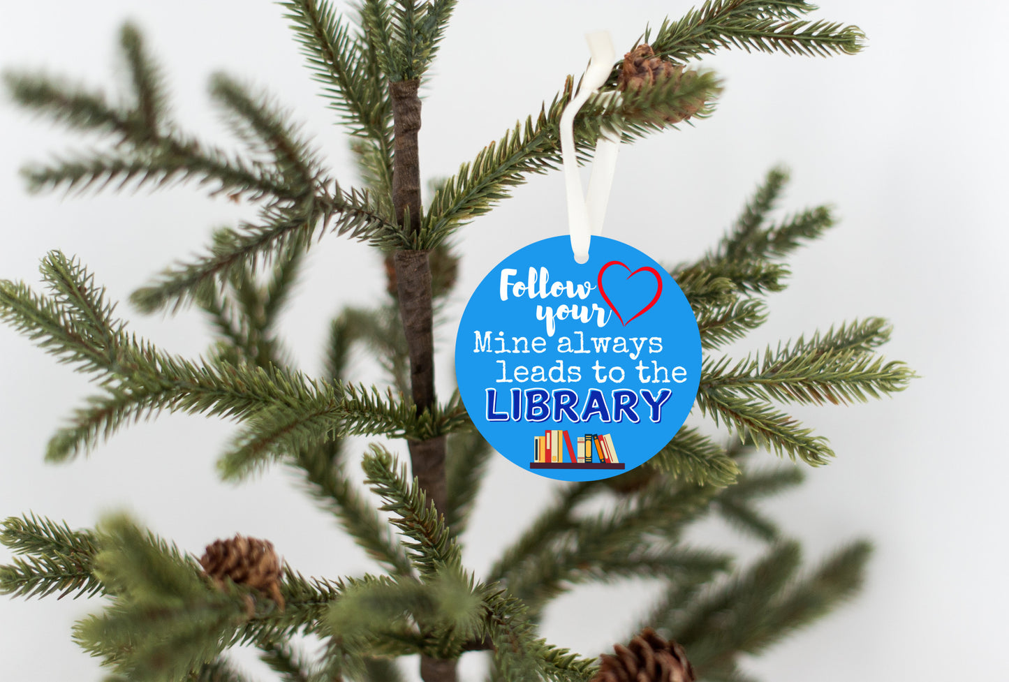 Ornament Library Book Lovers Follow Your Heart