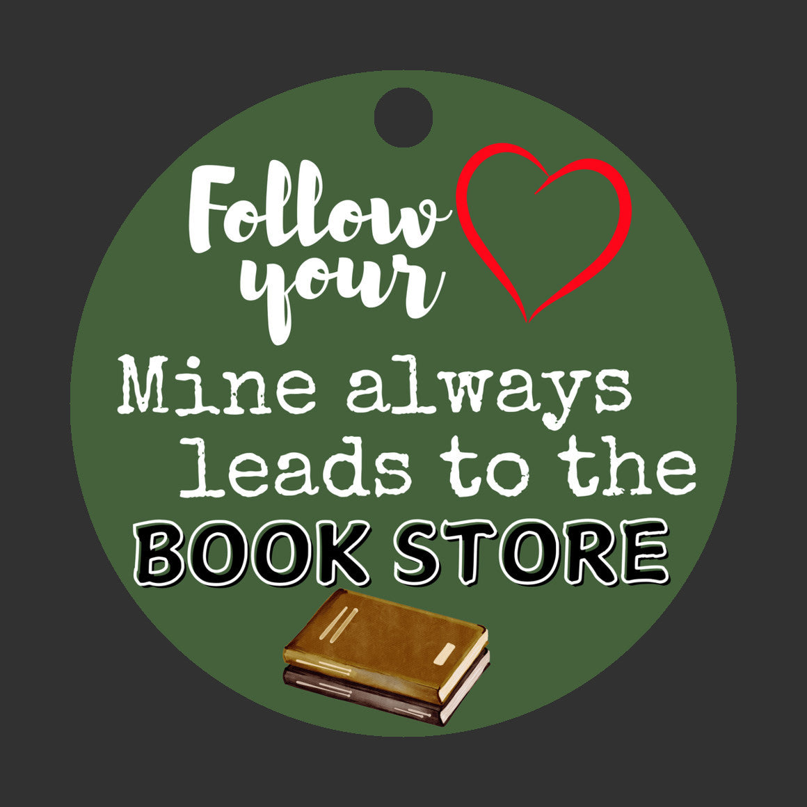 Ornament Book Store Lovers Follow Your Heart