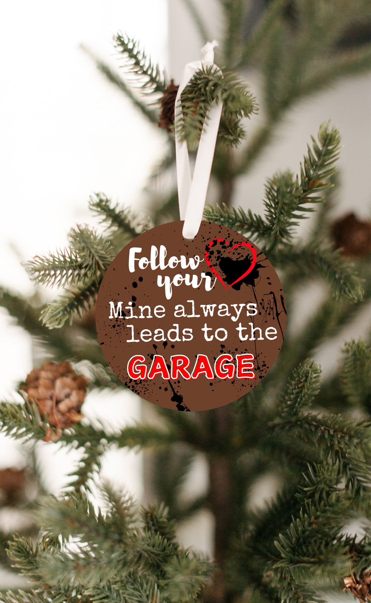 Ornament Garage Lover Follow Your Heart