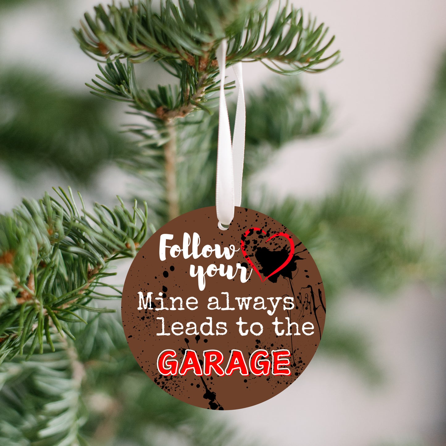 Ornament Garage Lover Follow Your Heart