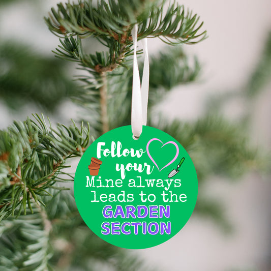 Ornament Gardener Garden Center Lover Follow Your Heart