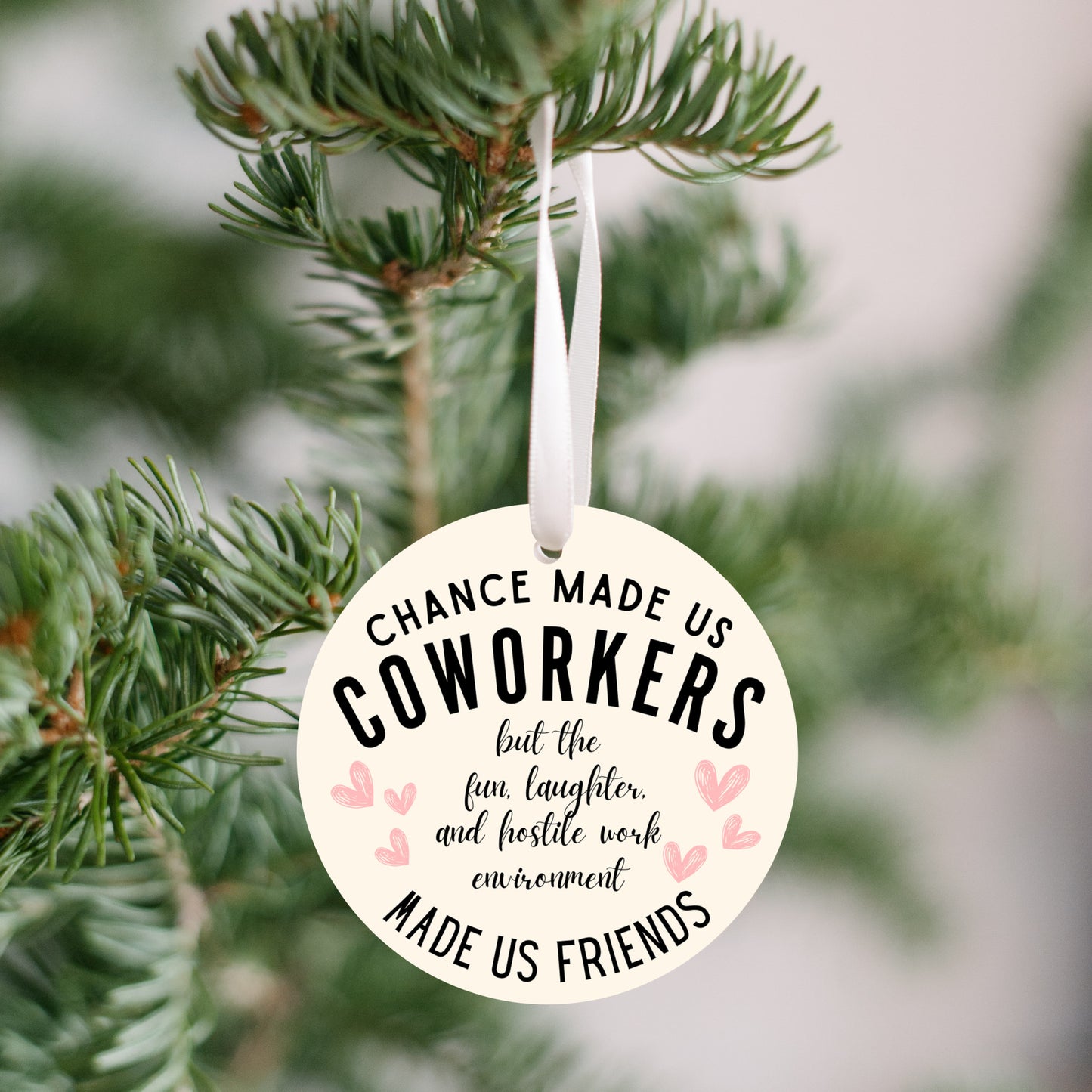 Friendship, Funny Ornament Gift for Work Friend, Work Colleague Christmas Ornament, Gift for Coworker