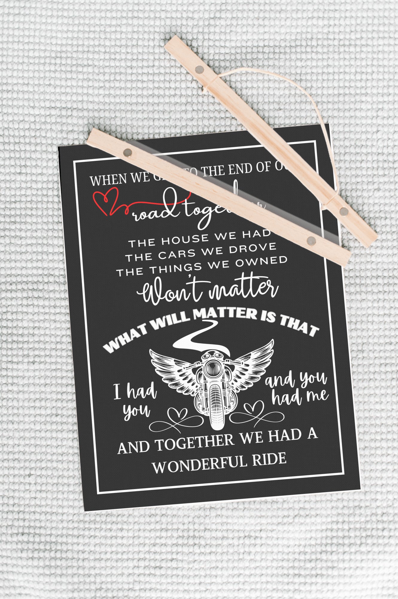 Biker sentimental quote sign, motorcycle memorial sweetheart wall art, husband wife couple heartfelt canvas wall hanging, BLACK version