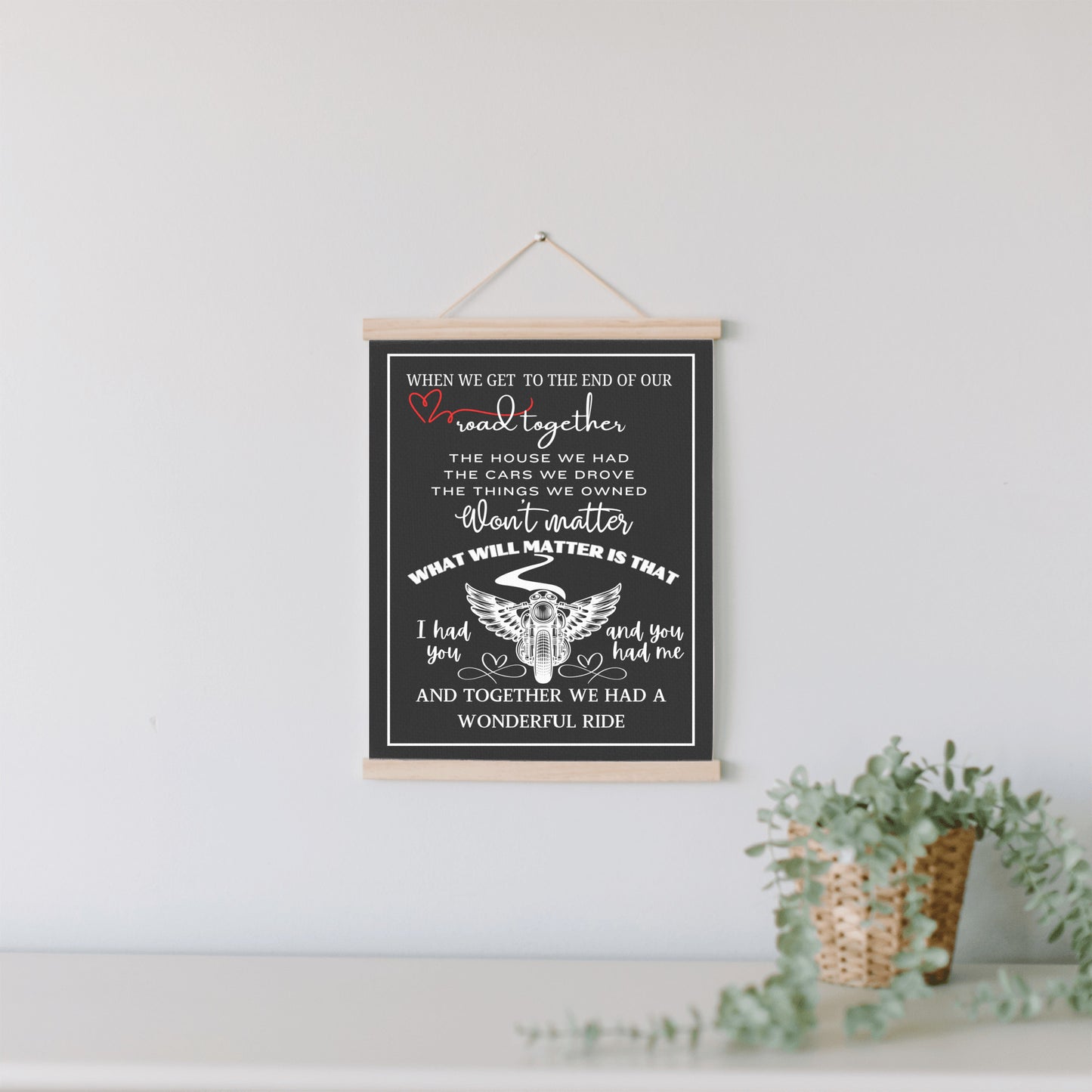 Biker sentimental quote sign, motorcycle memorial sweetheart wall art, husband wife couple heartfelt canvas wall hanging, BLACK version