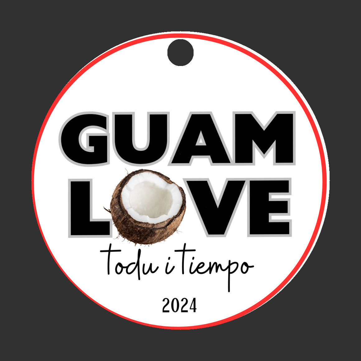 Guam love coconut ornament, todu i tiempu christmas decoration 2024, relatives family celebration, island culture