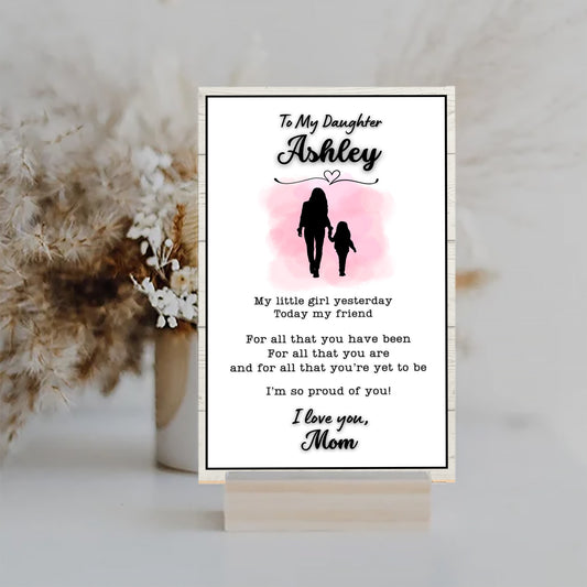 Personalized daughter sign from mom, sentimental heartfelt gift, family keepsake