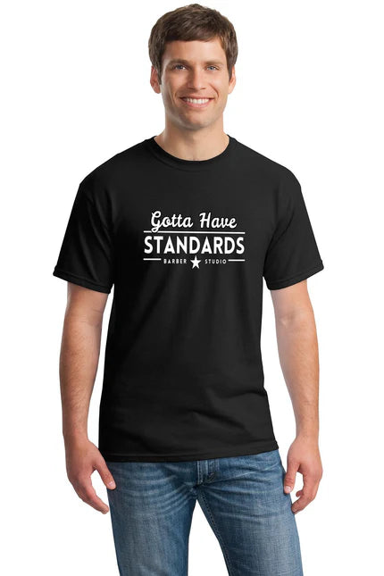 Gotta Have Standards Barber Studio custom Tshirt, men's black cotton apparel